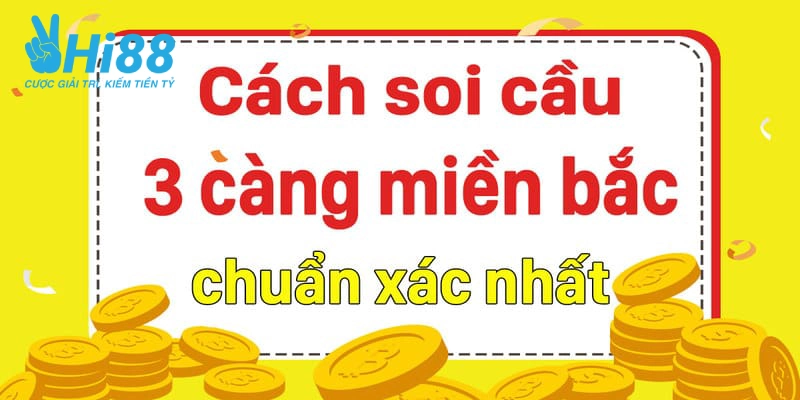 Chiến thuật đề ba càng khi ghi lô miền Bắc